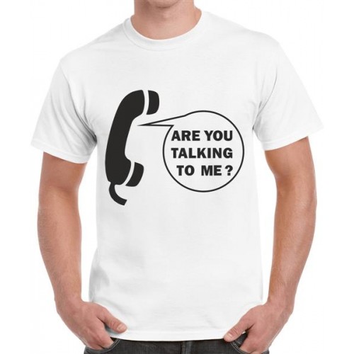 Are You Talking To Me? Graphic Printed T-shirt