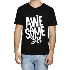 Awesome Never Give Up Graphic Printed T-shirt