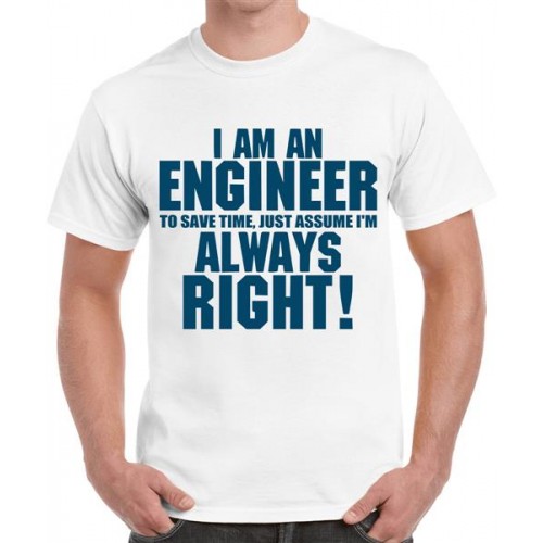 Men's Cotton Graphic Printed Half Sleeve T-Shirt - Engineer Always Right