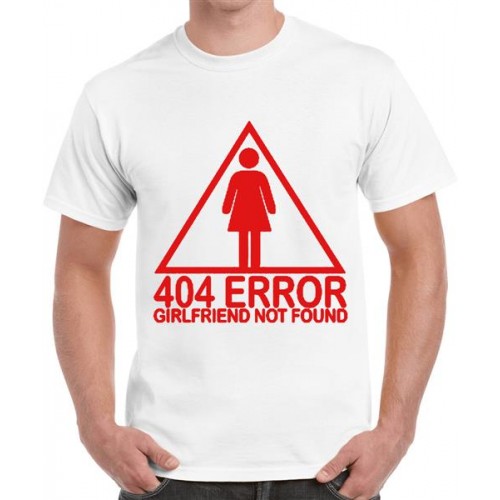 404 Error Girlfriend Not Found Graphic Printed T-shirt
