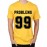 99 Problems Graphic Printed T-shirt