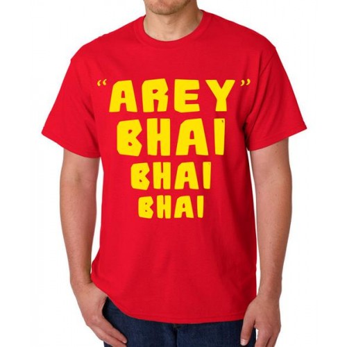Arey Bhai Bhai Bhai Graphic Printed T-shirt
