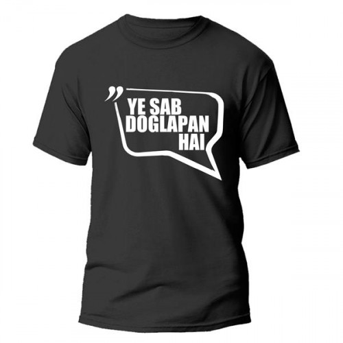 Ye Sab Doglapan Hai Graphic Printed T-shirt