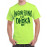 Engineering Ek Dhoka Hai Graphic Printed T-shirt