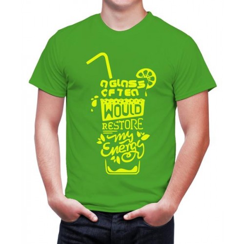 A Glass Of Tea Would Restore My Energy Graphic Printed T-shirt