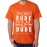 Zindagi Rude Phir Bhi Hum Dude Graphic Printed T-shirt