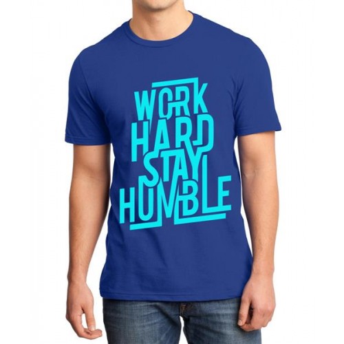 Work Hard Stay Humble Graphic Printed T-shirt