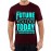 Your Future Is Created By What You Do Today Not Tomorrow Graphic Printed T-shirt