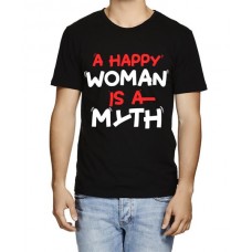 A Happy Woman Is A Myth Graphic Printed T-shirt