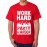 Work Hard Party Harder Graphic Printed T-shirt