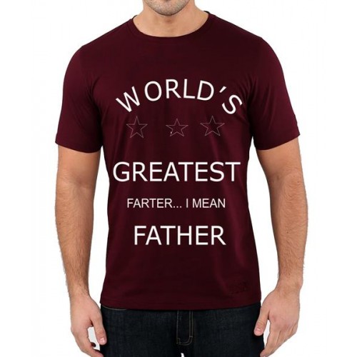 World's Greatest Farter I Mean Father Graphic Printed T-shirt