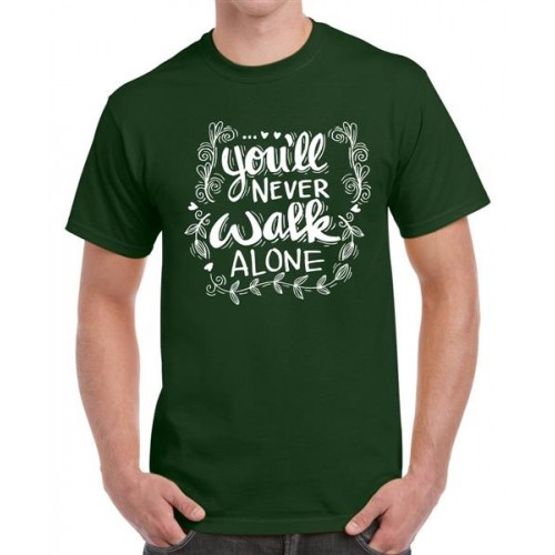 You'll Never Walk Alone Graphic Printed T-shirt