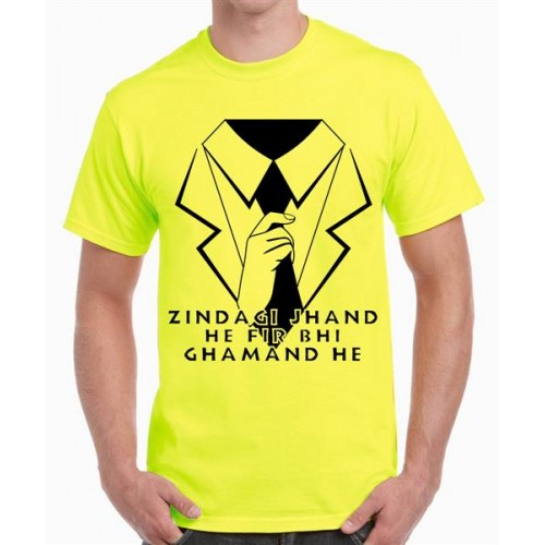 Zindagi Jhand Hai Fir Bhi Ghamand Hai Graphic Printed T-shirt