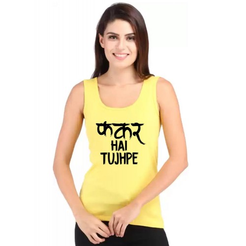 Fakar Hai Tujhpe Graphic Printed Tank Tops