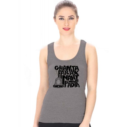 Ghanta Farak Nahi Padta Graphic Printed Tank Tops