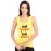 Jithe Fukat Tithe Prakat Graphic Printed Tank Tops