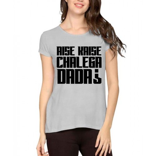 Aise Kaise Chalega Dada Graphic Printed T-shirt