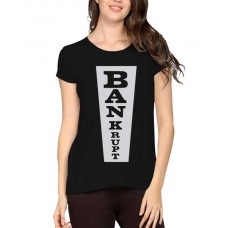 Bankrupt Graphic Printed T-shirt
