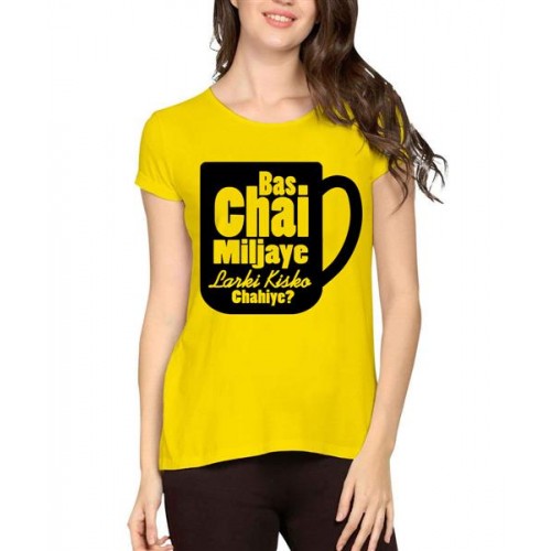 Bas Chai Miljaye Larki Kisko Chahiye Graphic Printed T-shirt