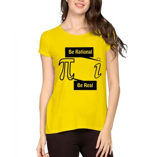 Be Rational Be Real Graphic Printed T-shirt