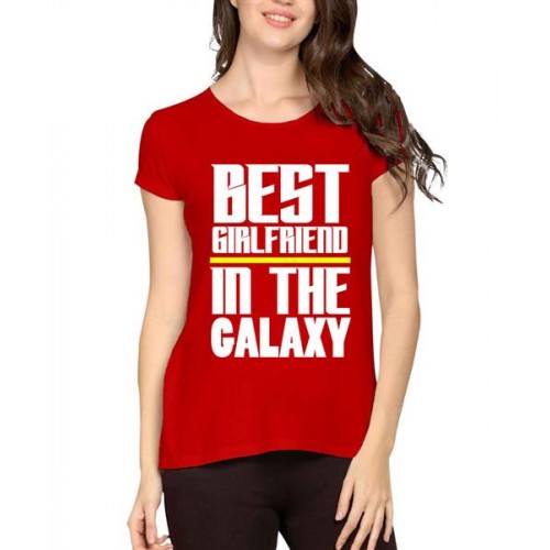 Best Girlfriend In The Galaxy Graphic Printed T-shirt