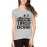 I Don't Stop When I'M Tired I Stop When I'M Done Graphic Printed T-shirt
