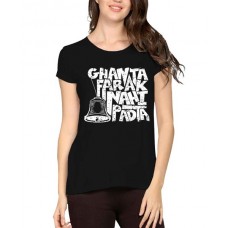 Ghanta Farak Nahi Padta Graphic Printed T-shirt