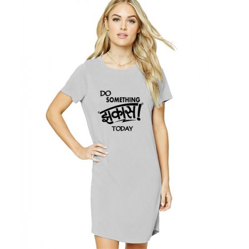 Do Something Jhakaas Today Graphic Printed T-shirt Dress
