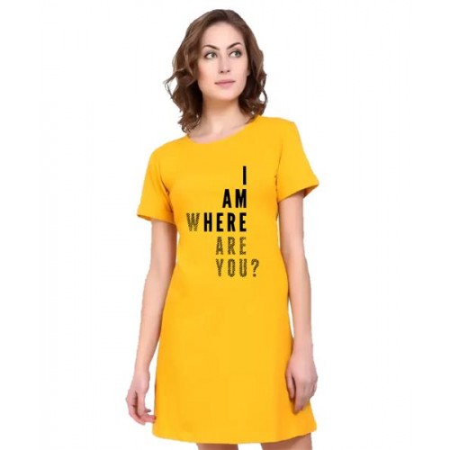 I Am Here Where Are You Graphic Printed T-shirt Dress
