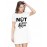 Women's Cotton Biowash Graphic Printed T-Shirt Dress with side pockets - Not Your Mahila