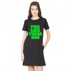 Women's Cotton Biowash Graphic Printed T-Shirt Dress with side pockets - Pyar Karo Vyapar Nahi