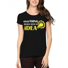 Everything Begins With An Idea Graphic Printed T-shirt