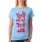 Women's Cotton Biowash Graphic Printed Half Sleeve T-Shirt - To Pi Or Not To Pi