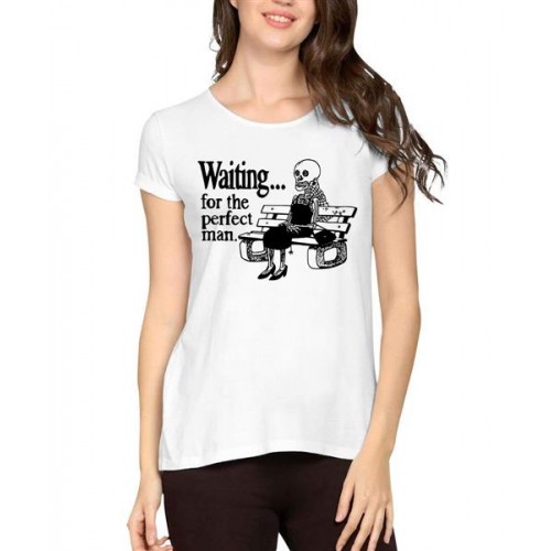 Women's Cotton Biowash Graphic Printed Half Sleeve T-Shirt - Waiting For Perfect Man