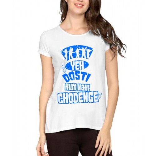 Yeh Dosti Nahi Chodenge Graphic Printed T-shirt
